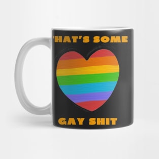 That's some gay shit funny Mug